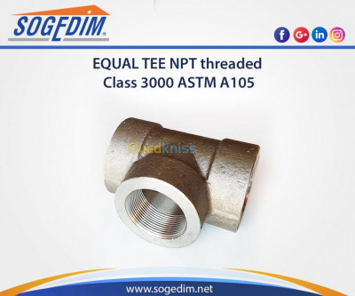 EQUAL TEE NPT threaded Class 3000 ASTM