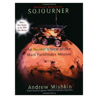 Sojourner: An Insider's View of the Mars Pathfinder Mission