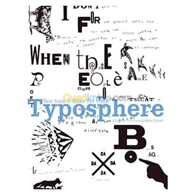 Typosphere: New Fonts to Make You Think (Loft Publications)