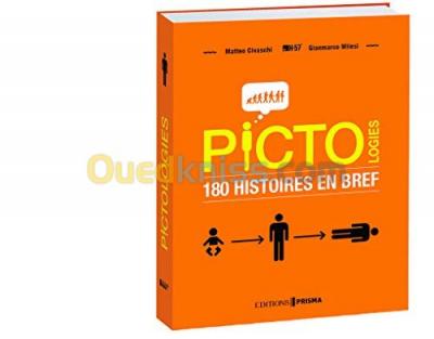 Pictologies - 180 histoires en bref