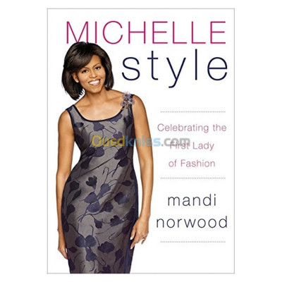 Michelle Style: Celebrating the First Lady of Fashion