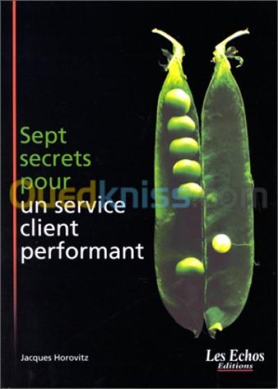 الجزائر-درارية-كتب-و-مجلات-sept-secrets-pour-un-service-client-performant