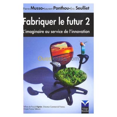 الجزائر-درارية-كتب-و-مجلات-fabriquer-le-futur-2-l-imaginaire-au-service-de-innovation