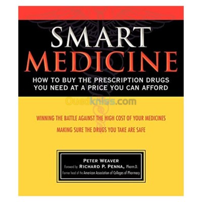 الجزائر-درارية-كتب-و-مجلات-smart-medicine-how-to-buy-the-prescription-drugs-you-need-at-a-price-can-afford