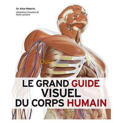 alger-draria-algerie-livres-magazines-le-grand-guide-visuel-du-corps-humain