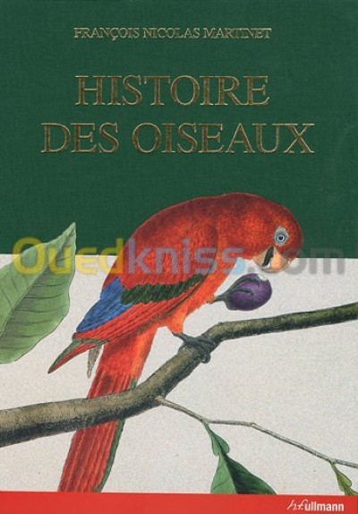 الجزائر-درارية-كتب-و-مجلات-histoire-des-oiseaux-peints-dans-tous-leurs-apsects-apparents-et-sensibles-edition-en-langues-multiples