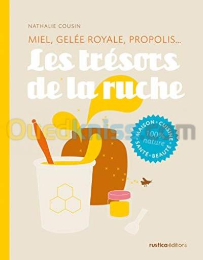 الجزائر-درارية-كتب-و-مجلات-les-trésors-de-la-ruche-miel-gelée-royale-pollen