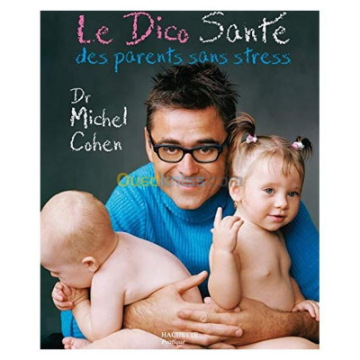 algiers-draria-algeria-books-magazines-le-dico-santé-des-parents-sans-stress
