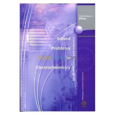 alger-draria-algerie-livres-magazines-solved-problems-in-electrochemistry-for-universités-and-industry