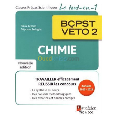 Chimie BCPST-Véto2 (2e éd.)Coll. Le tout-en-1