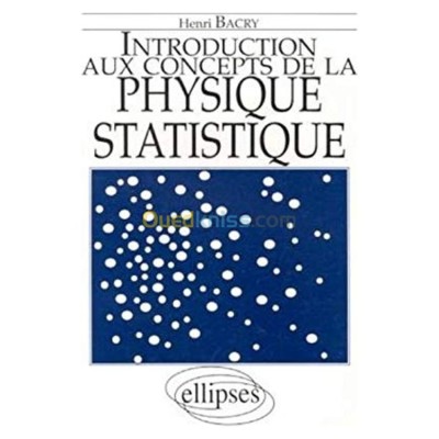 الجزائر-درارية-كتب-و-مجلات-introduction-aux-concepts-de-la-physique-statistique