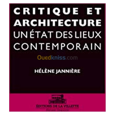 Critique et architecture : un état des lieux contemporain