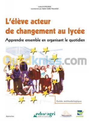 alger-draria-algerie-livres-magazines-l-élève-acteur-de-changement-au-lycée-apprendre-ensemble-en-organisant-le-quotidien