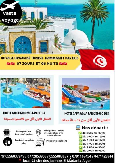 Voyage organise Hammamet par bus 7jours en demi pension deux hotel aux choix a partire de 44990 dzd 