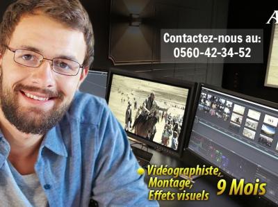 Formation: Vidéographiste, Montage et Effets spéciaux