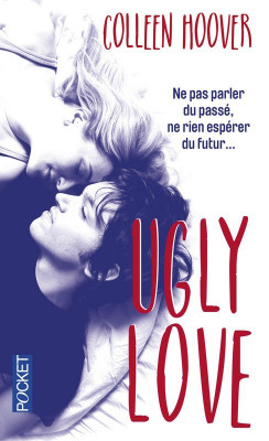 Ugly Love / Livre, Roman, Colleen Hoover