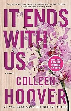 IT ENDS WITH US, LIVRE, ROMAN, COLLEEN HOOVER