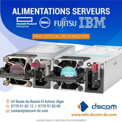 ALIMENTATIONS SERVEURS HPE DELL IBM FUJITSU