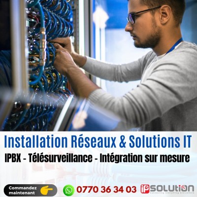 Installation reseaux informatique ,IPBX,Télésurveillance et integration de solution