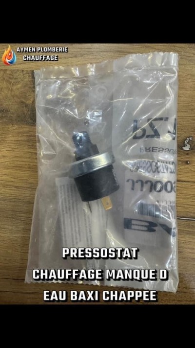 PRESSOSTAT CHAUFFAGE   MANQUE D EAU BAXI CHAPPEE  