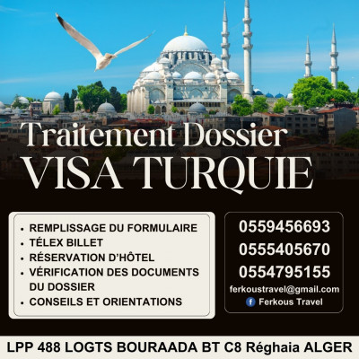 حجوزات-و-تأشيرة-traitement-visa-turquie-الرغاية-الجزائر