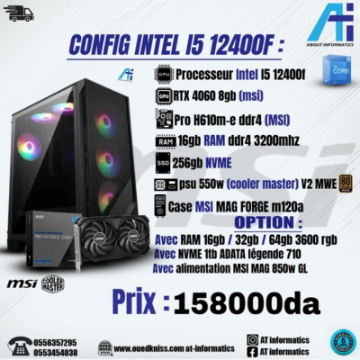 Config pc Intel core i5 12400F AVEC RTX 4060 8GB MSI VENTUS 