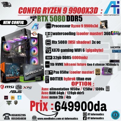 CONFIG PC GAMING AMD RYZEN 9 9900X3D AVEC RTX 5080 16GB MSI SHADOW 3X 