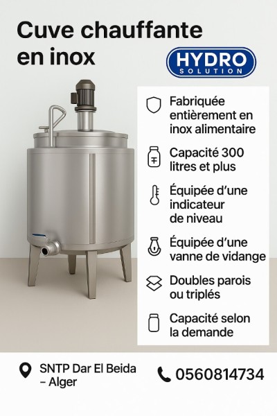 CUVE CHAUFFANTE EN INOX - HAUTE QUALITÉ