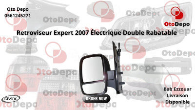 Retroviseur Expert 2007 Électrique Double Rabatable Made in Taïwan 