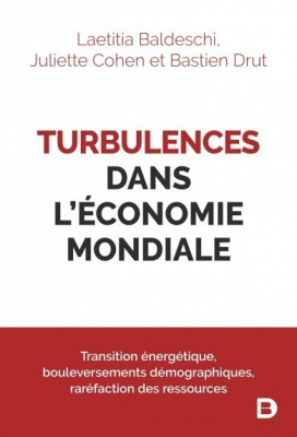 livres-magazines-turbulences-dans-leconomie-mondiale-transition-energetique-bouleversements-demographiques-rarefaction-des-ressources-draria-alger-algerie