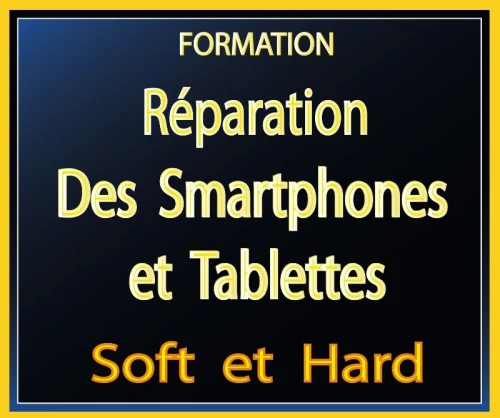 REPARATION SMARTPHONES ET TABLETTES