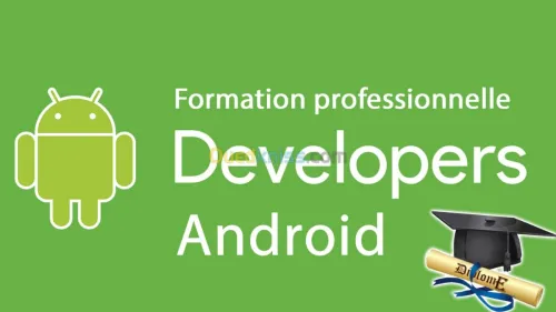 Formation Développeur Android