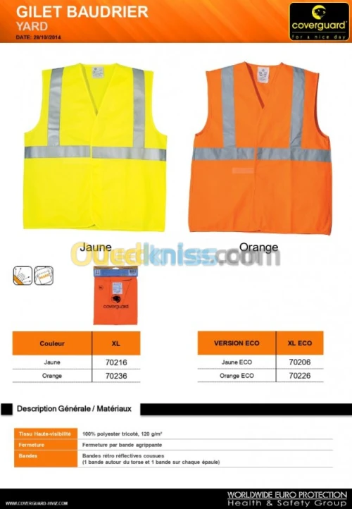 gant/casquette/blouse/harnais/gilet   