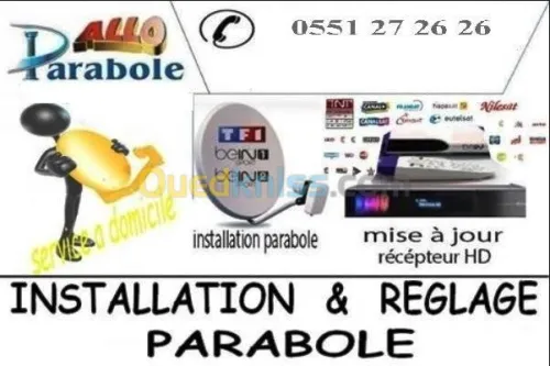 INSTALLATION TOUS TYPE DE PARABOLE 