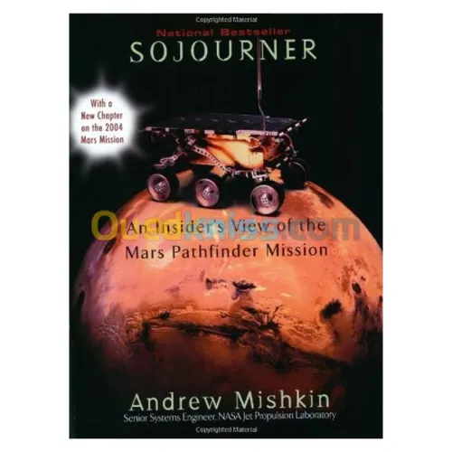 Sojourner: An Insider's View of the Mars Pathfinder Mission
