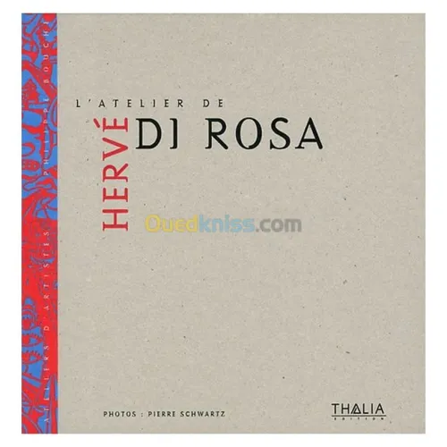 L'atelier de Hervé Di Rosa