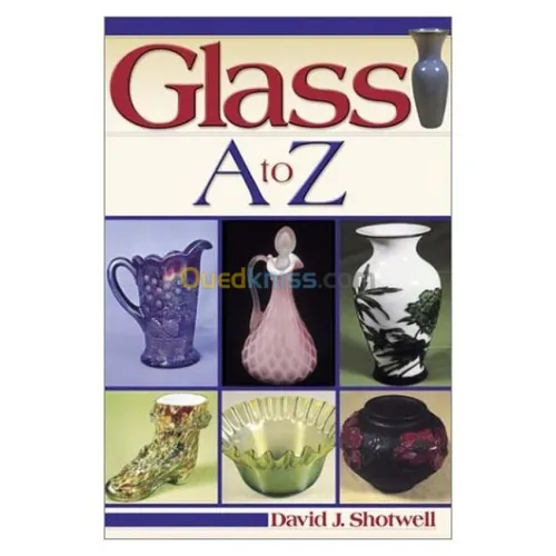 Glass A to Z