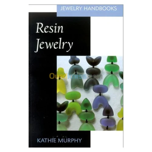 Resin Jewelry (Jewelry Handbooks)