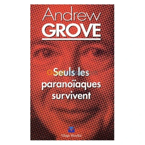 Seuls les paranoïaques survivent