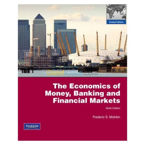 Economics of Money, Banking and Financial Markets: AND MyEconLab XL
