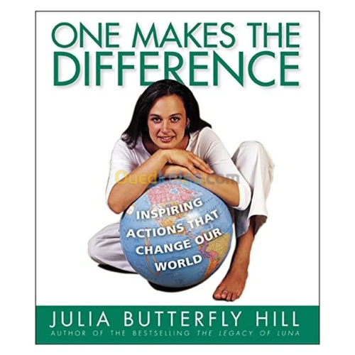 One Makes the Difference: Inspiring Actions that Change our World