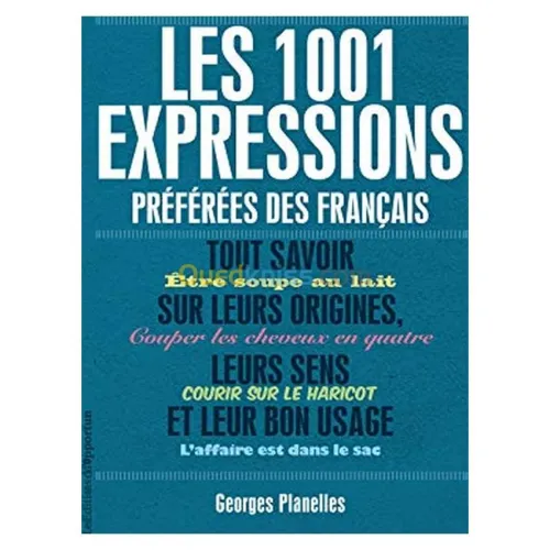 Les 1001 expressions préférées des français