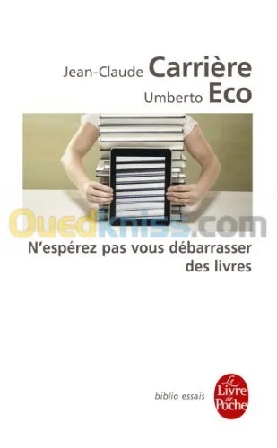 N'espérez pas vous débarrasser des livres