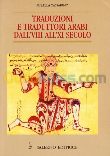 Traduzioni e traduttori arabi dall'VIII all'XI secolo