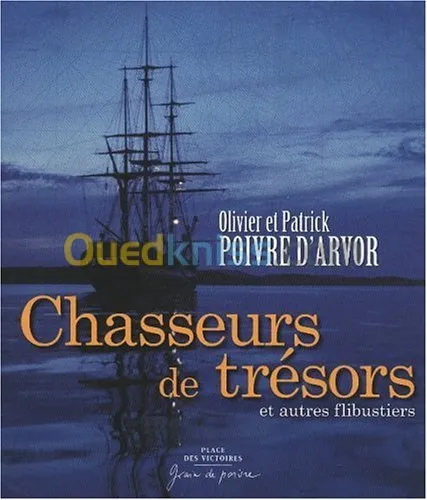 Chasseurs de trésors - Et autres flibustiers