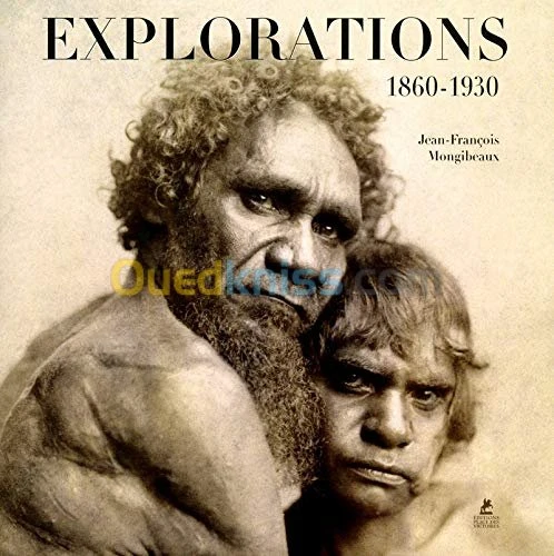 Explorations. 1860-1930
