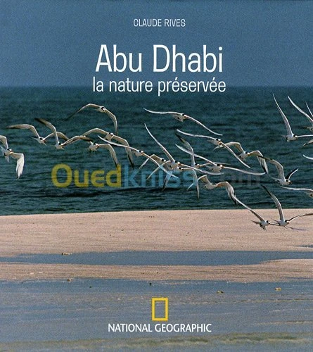 Abu Dhabi : La nature préservée