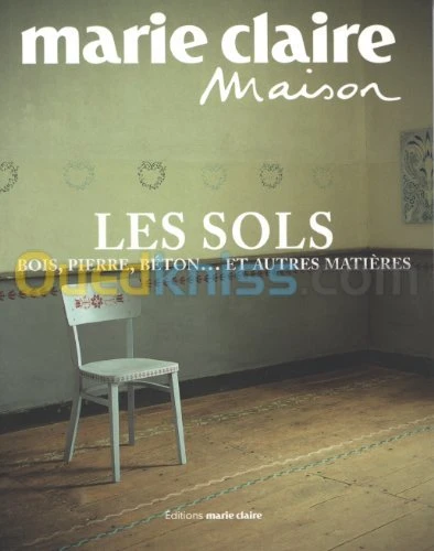 Les sols- Bois, pierre, béton... et autres matières
