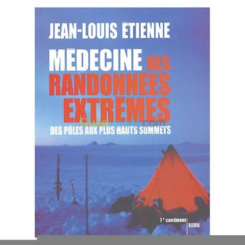 Médecine des randonnées extrêmes