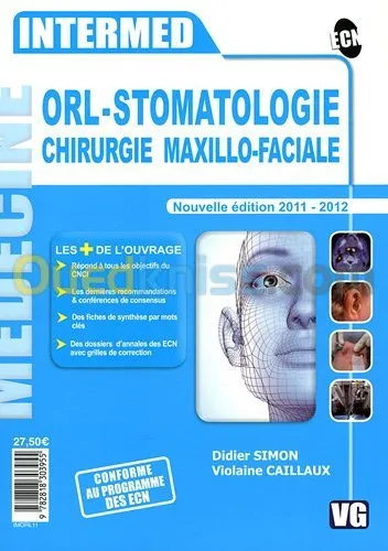 Intermed ORL-Stomatologie, chirurgie maxillo-faciale édition 2011-2012